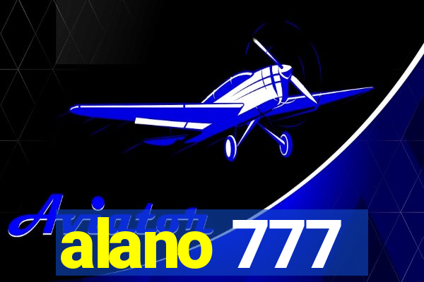 alano 777